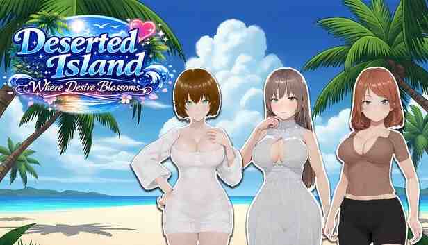 [3D/PC/中文] 无人岛欲望绽放 Deserted Island Where Desire Blossoms-游戏-5元站